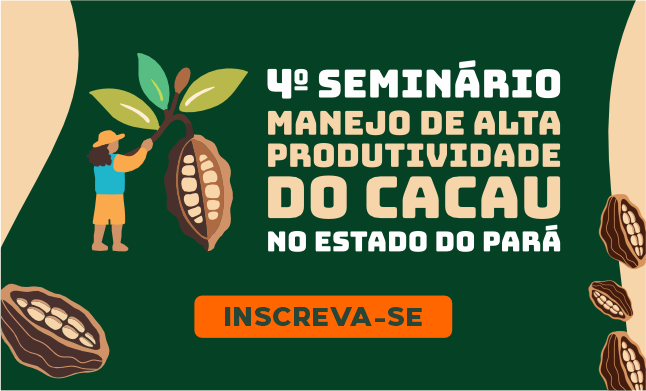 BANNER 645 X 390 4 Seminario Manejo de Alta PRodutividade do Cacau PA